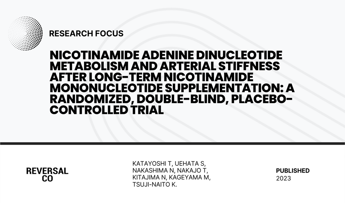 Nicotinamide adenine dinucleotide metabolism and arterial stiffness after long-term nicotinamide mononucleotide supplementation: a randomized, double-blind, placebo-controlled trial