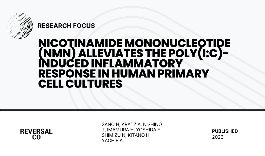 Nicotinamide mononucleotide (NMN) alleviates the poly(I:C)-induced inflammatory response in human primary cell cultures