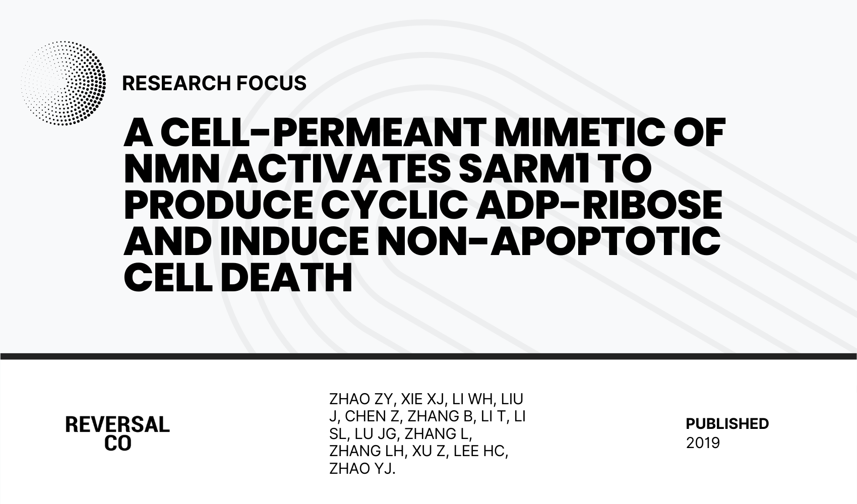 细胞渗透模拟物 NMN 激活 SARM1 以产生环状 ADP-R – Reversal Co