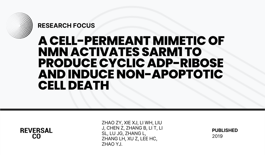 A Cell-Permeant Mimetic of NMN Activates SARM1 to Produce Cyclic ADP-Ribose and Induce Non-apoptotic Cell Death