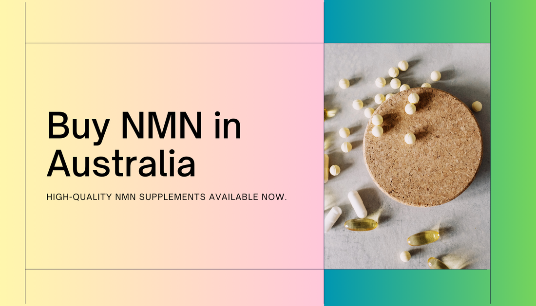 Where to Buy NMN in Australia