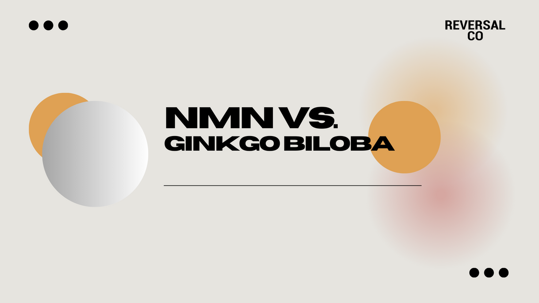 NMN vs Ginkgo Biloba