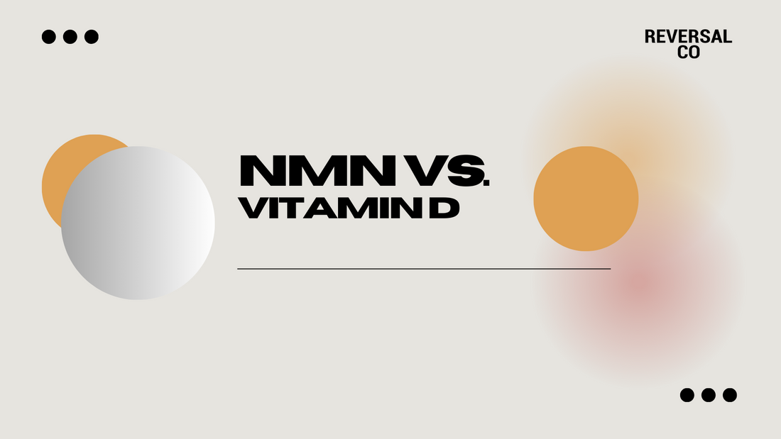 NMN vs Vitamin D